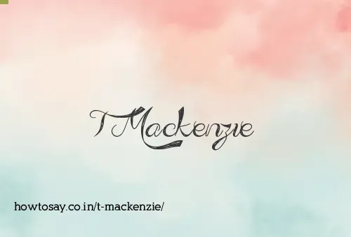 T Mackenzie