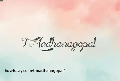 T Madhanagopal