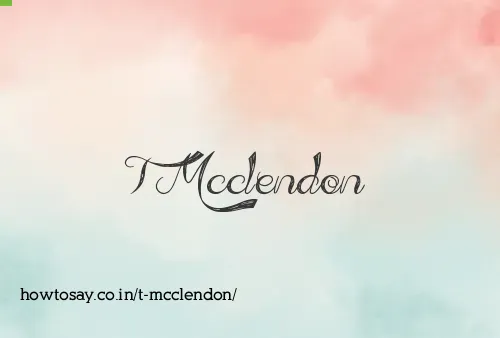 T Mcclendon