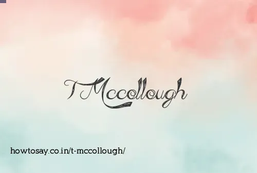 T Mccollough