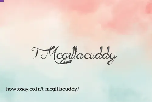 T Mcgillacuddy