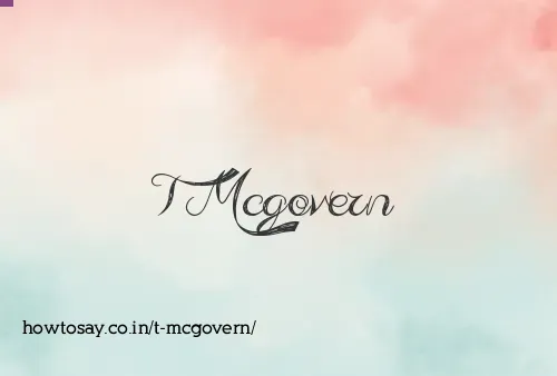 T Mcgovern