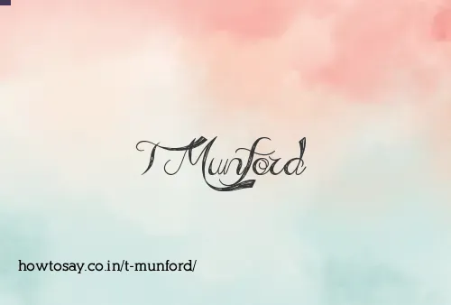T Munford