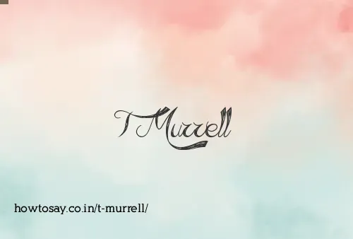 T Murrell