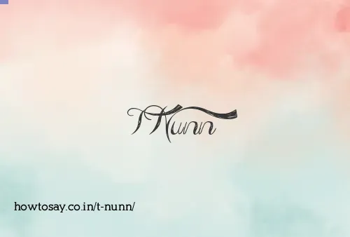 T Nunn