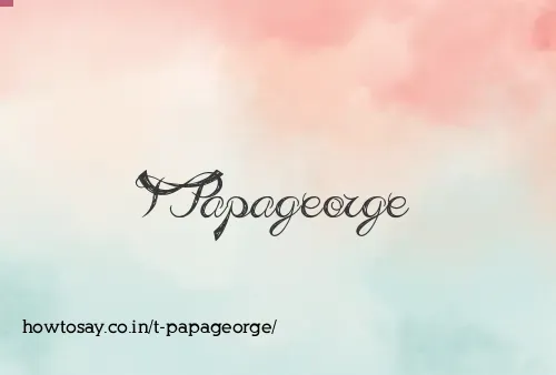 T Papageorge