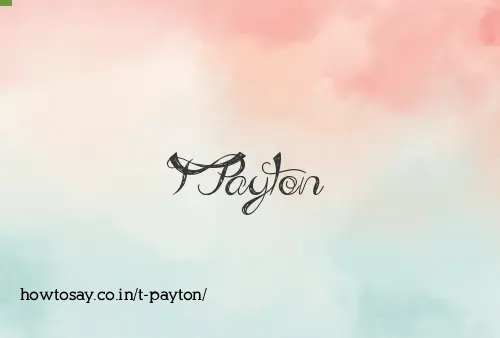 T Payton