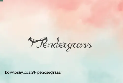 T Pendergrass