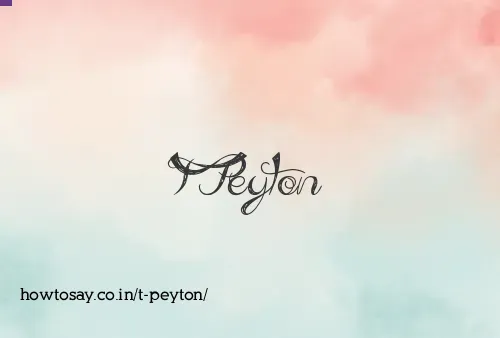 T Peyton