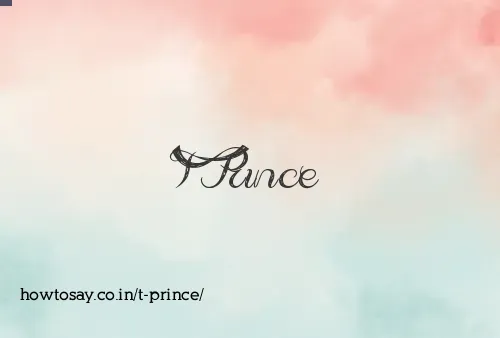 T Prince