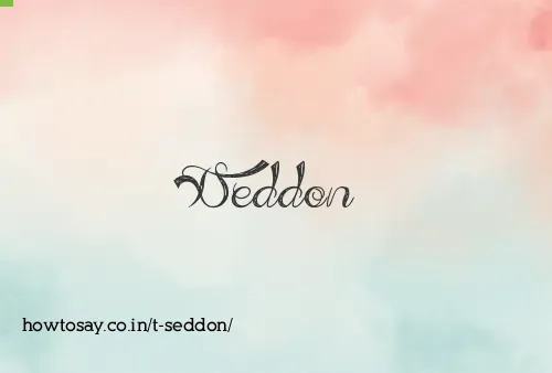 T Seddon