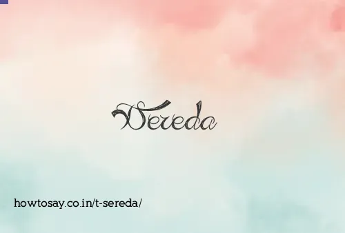 T Sereda
