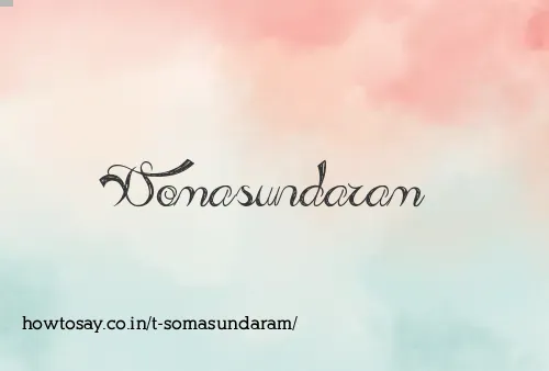 T Somasundaram