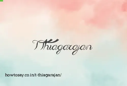 T Thiagarajan