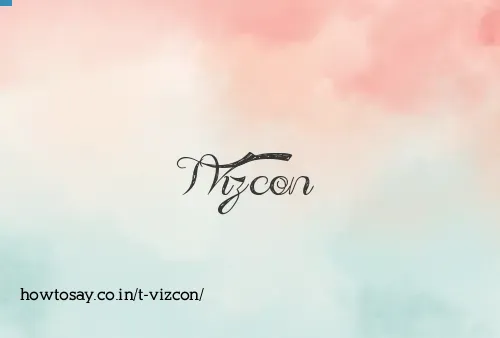T Vizcon