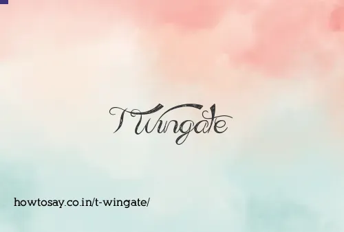 T Wingate