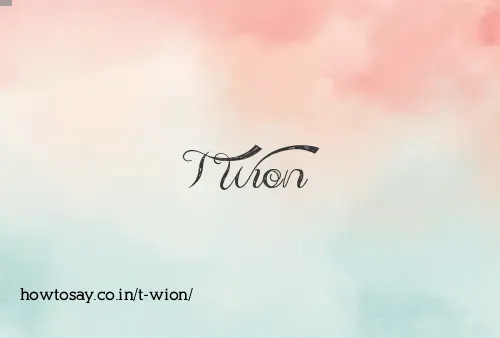 T Wion