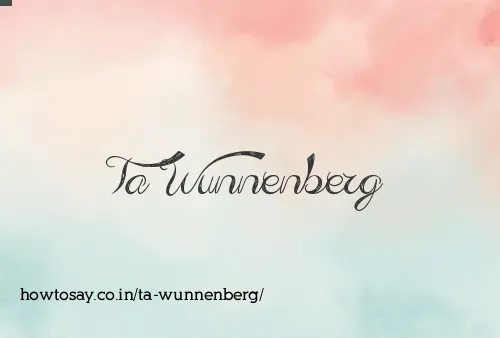 Ta Wunnenberg