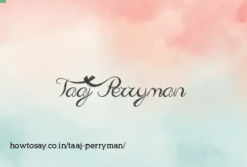 Taaj Perryman