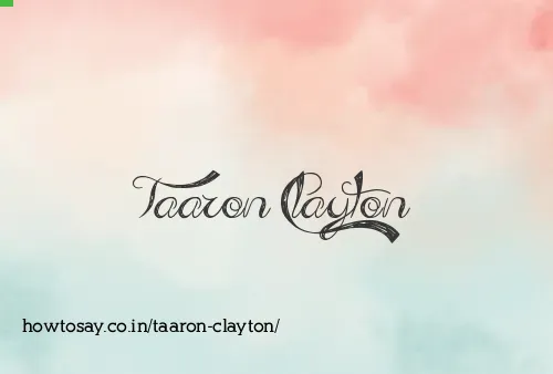 Taaron Clayton