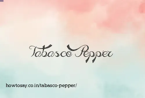 Tabasco Pepper