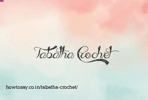 Tabatha Crochet