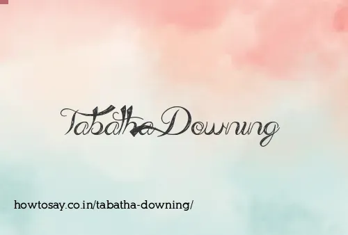 Tabatha Downing