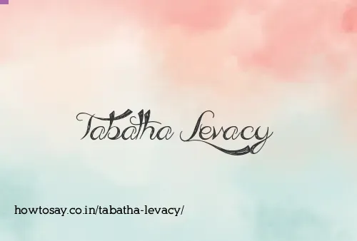 Tabatha Levacy