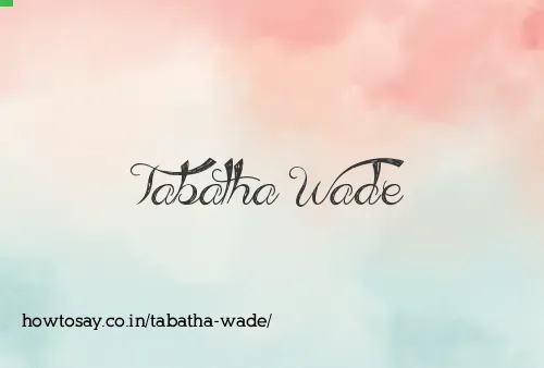 Tabatha Wade