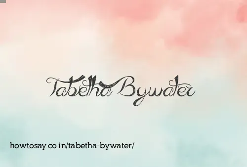 Tabetha Bywater