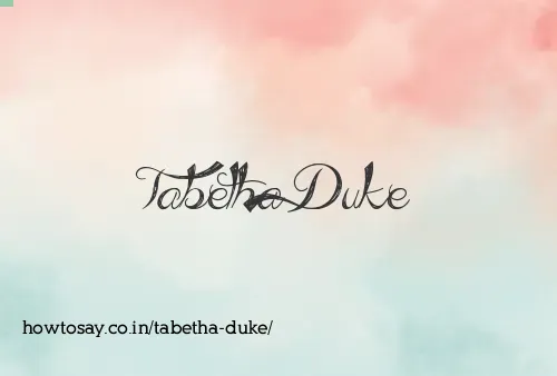 Tabetha Duke