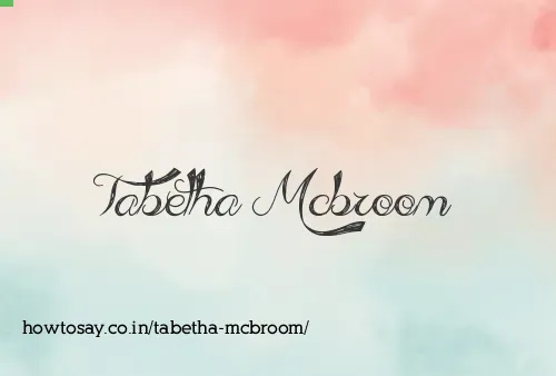 Tabetha Mcbroom