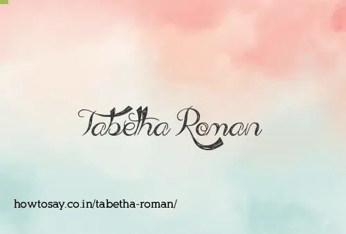 Tabetha Roman