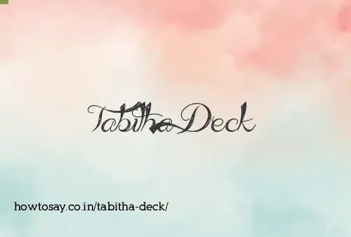 Tabitha Deck