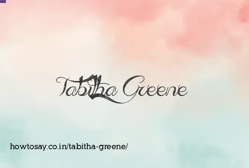 Tabitha Greene