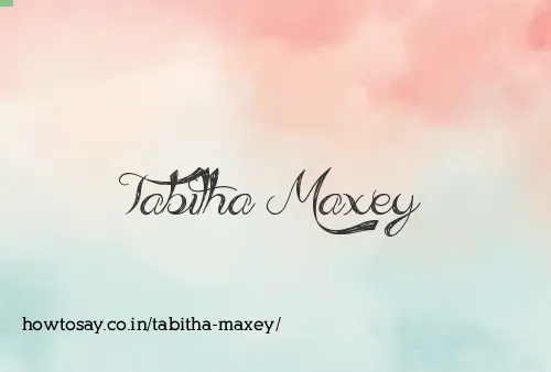Tabitha Maxey