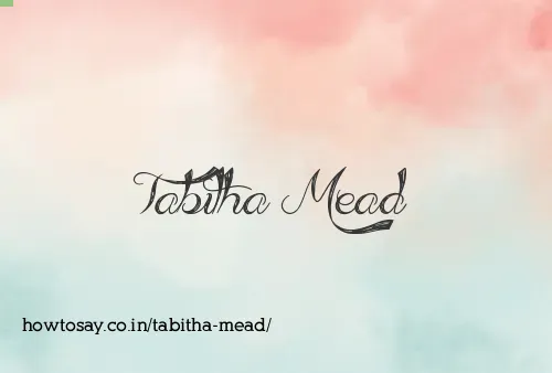Tabitha Mead