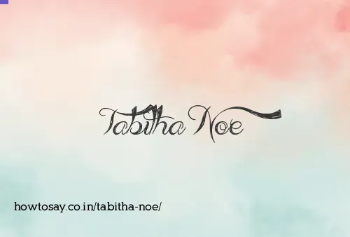 Tabitha Noe