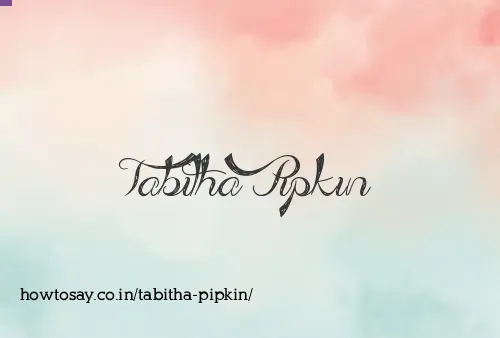 Tabitha Pipkin