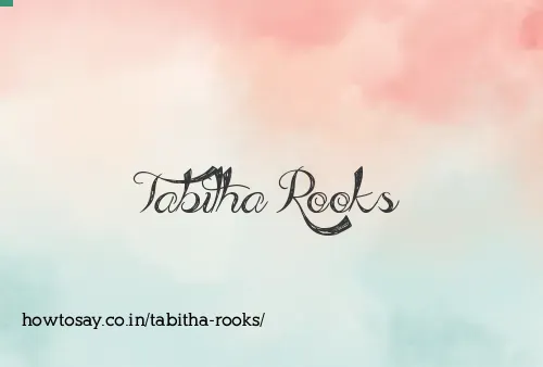 Tabitha Rooks