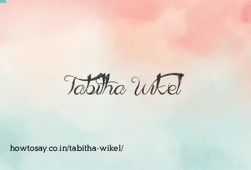Tabitha Wikel