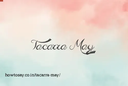 Tacarra May