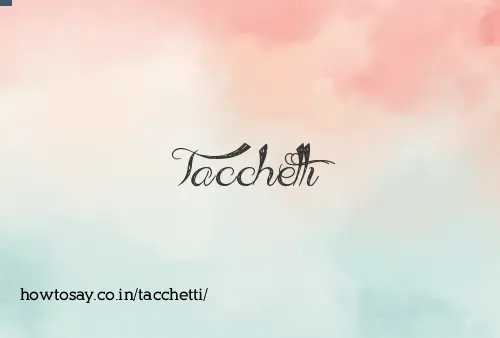 Tacchetti