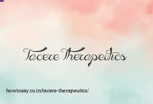 Tacere Therapeutics