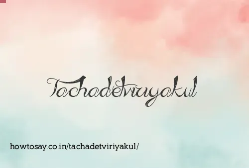 Tachadetviriyakul
