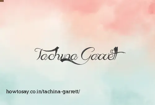 Tachina Garrett