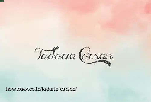 Tadario Carson