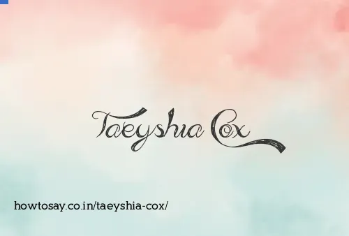 Taeyshia Cox