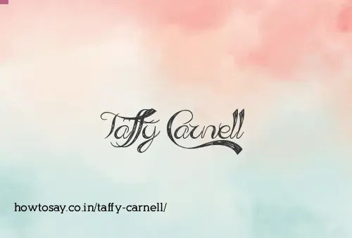 Taffy Carnell
