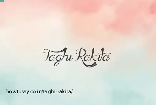 Taghi Rakita